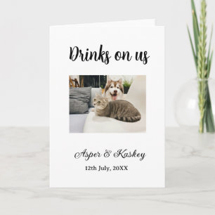 Getränke auf uns offene Bar Haustier-Foto-Hochzeit Karte