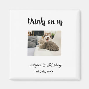 Getränke auf uns offene Bar Haustier-Foto Hochzeit Magnet