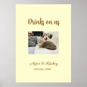 Getränke auf uns offene Bar Haustier-Foto Hochzeit Poster