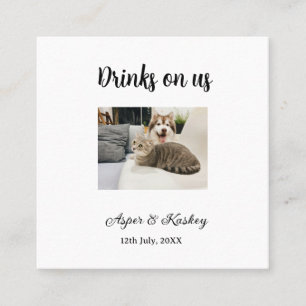 Getränke auf uns offene Bar Haustier-Foto-Hochzeit Quadratische Visitenkarte