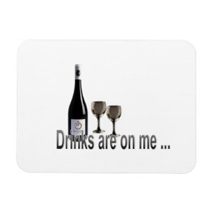 Getränke sind auf mir. magnet