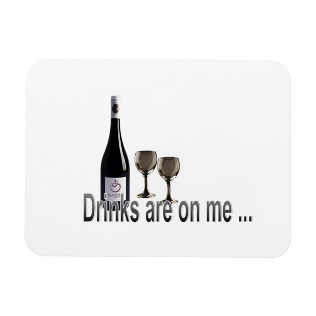 Getränke sind auf mir. magnet (Horizontal)