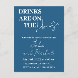 Getränke sind im Haus wärmen Party blau Postkarte