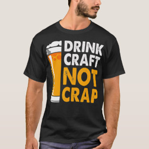 Getränkekraft ohne Crap Bierbrauerei T-Shirt