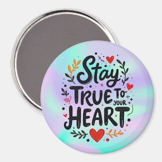Getreu Ihrem Herzen bleibe Magnet