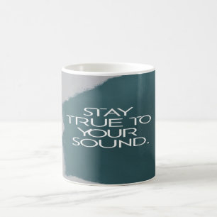 Getreu Ihrem Sound bleibe Kaffeetasse