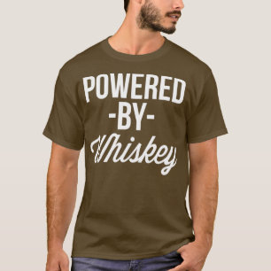 Getrieben von Whiskey T-Shirt