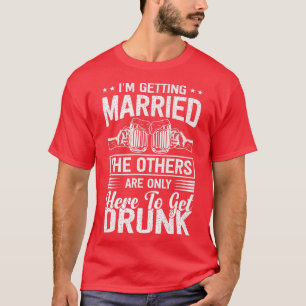 Getried Funny Bachelor Party Stag Groom Ga T-Shirt
