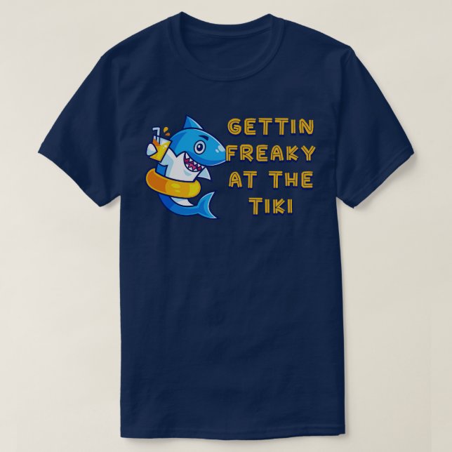 Gettin Freaky bei der Tiki Funny Graphic Novelty 1 T-Shirt (Design vorne)