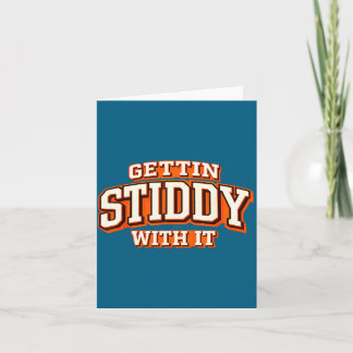 Gettin Stiddy It Illustration Karte
