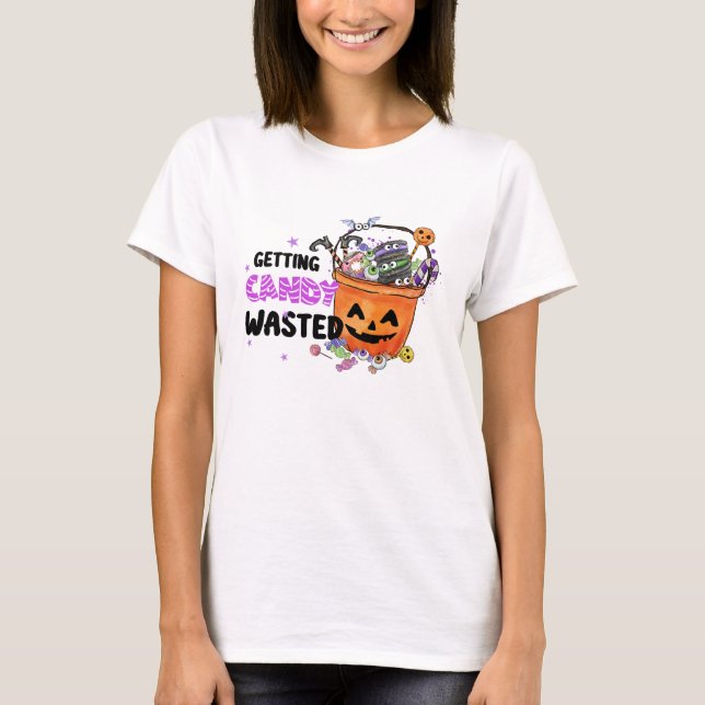 Getting Candy Wasted T-Shirt (Vorderseite)