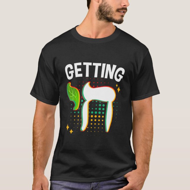Getting High Chai jüdisch Chanukkah Hanukkah Passo T-Shirt (Vorderseite)