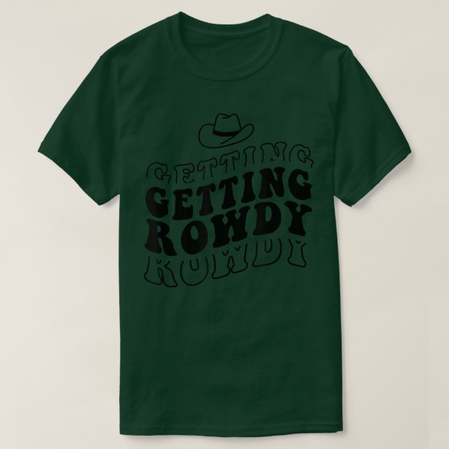 Getting Hitched Getting Rowdy Bride Party Bachelor T-Shirt (Design vorne)