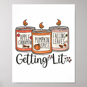 Getting Lit Candles Niedlich Herbst Pumpkin Gewürz Poster