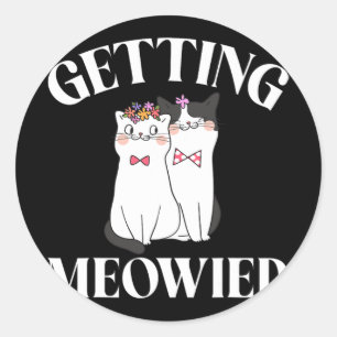 Getting Meowied Bride 1 Runder Aufkleber