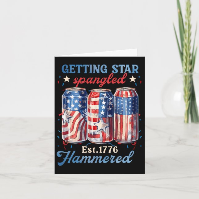 Getting Star Spangled Hammered Funny America Karte (Vorderseite)