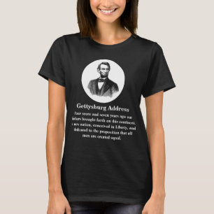 Gettysburg Rede Abraham Lincoln 19.11.1863 T-Shirt