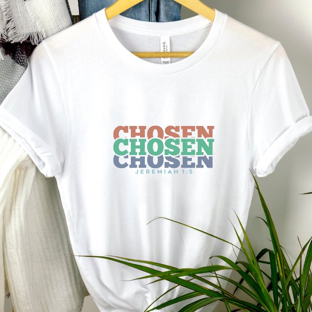 Gewählt - Jeremiah 1:5 T-Shirt (Von Creator hochgeladen)