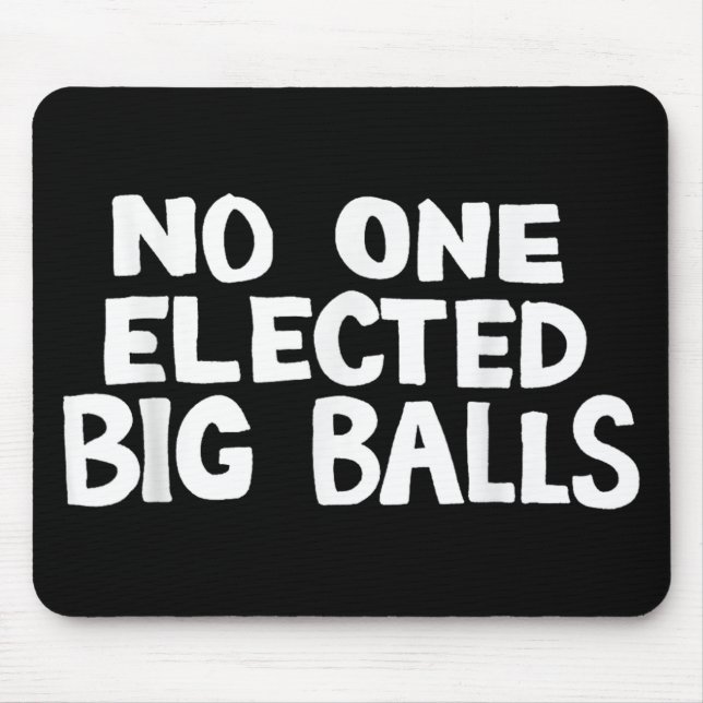 Gewählter Big Anti Trump Mousepad (Vorne)
