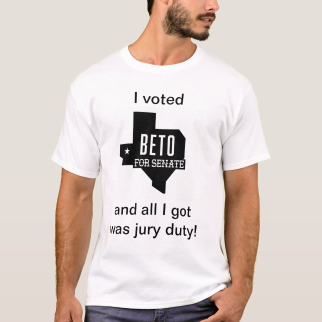 Gewähltes Beto got Jury-Aufgabe T-Shirt (Vorderseite)