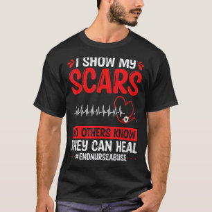 Gewalt in der Pflege Ich zeige meine Narben heilen T-Shirt