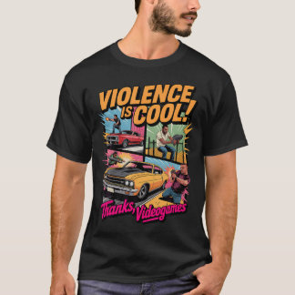 Gewalt ist cool dank Videospiele Lustiges Retro St T-Shirt