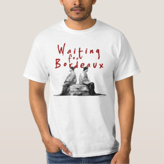 Gewartet für Bordeaux T-Shirt
