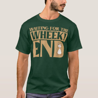 Gewartet für die Guinea von Schweinefleisch am End T-Shirt