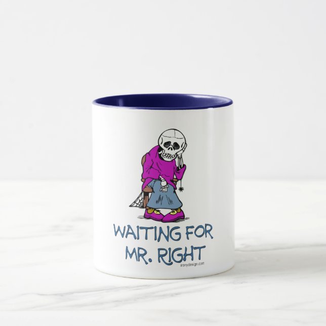 Gewartet für Mr.Right Tasse (Zentrum)