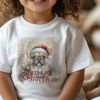 Gewartet für Santa French Bulldog Niedliche Farbe Baby T-shirt