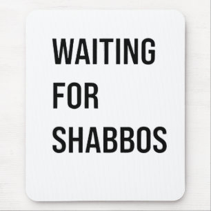 Gewartet für Shabbos Hanukkah Jüdischer Funny Mousepad
