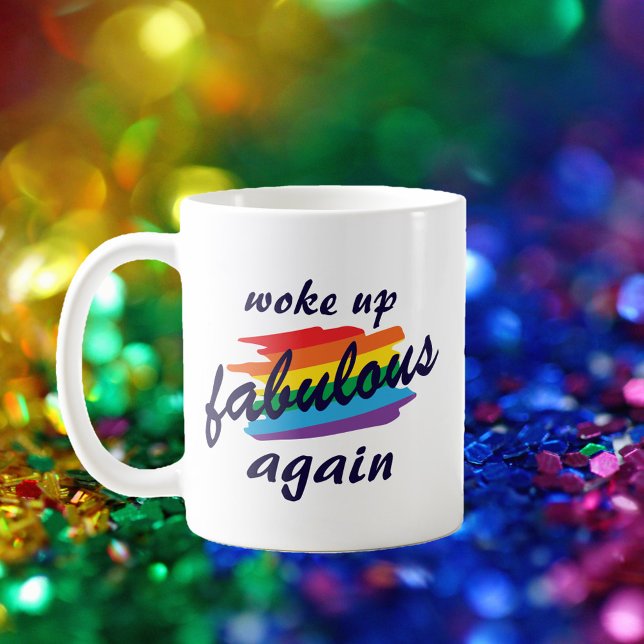 Geweckt Fabulous wieder lustiger Gay Pride Kaffeetasse (Von Creator hochgeladen)