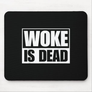 Geweckt ist toter, lustiger, sarkastischer Spaß Sl Mousepad