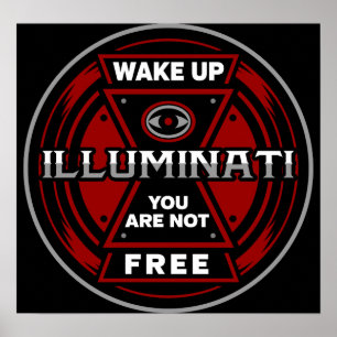 Geweckt, Sie sind nicht frei Illuminati Poster