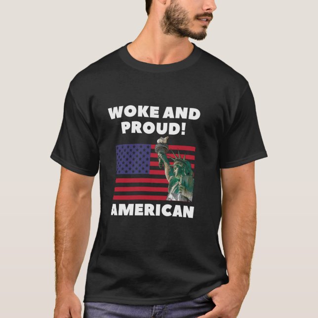 Geweckt Stolz, wo Geweckt geht, um Pride USA Ameri T-Shirt (Vorderseite)