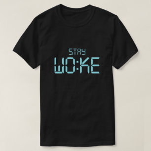 Geweckt T - Shirt bleibe