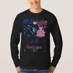 Gewehre oder Ruffle, die wir alle Lieben, die Sie T-Shirt