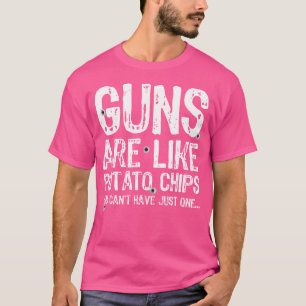Gewehre sind wie Kartoffelchips, die man nicht nur T-Shirt