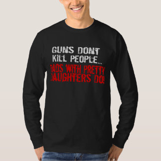 Gewehre töten nicht Leute, lustiger Vater/Tochter T-Shirt