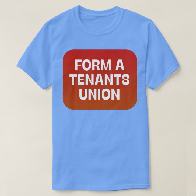 Gewerkschaft A: Mieter T-Shirt (Design vorne)