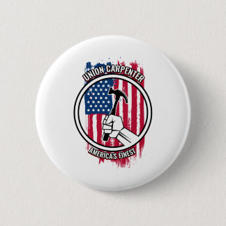 Gewerkschaft Carpenter Geschenke stolz amerikanisc Button