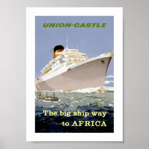 Gewerkschaft Castle "The Big Ship Way to Africa" Poster