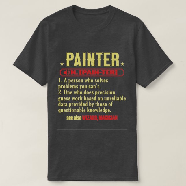 Gewerkschaft Painter House Painter2 T-Shirt (Design vorne)