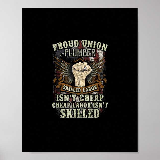 Gewerkschaft Plumber Shirt Proud qualifizierte Arb Poster (Vorne)