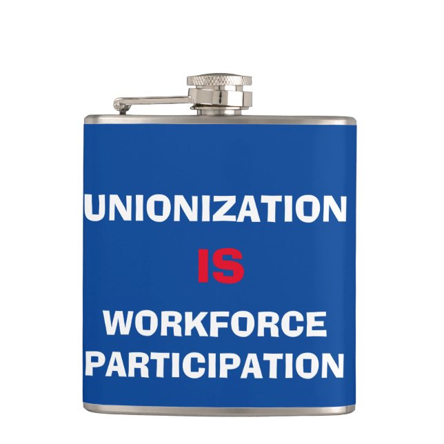 Gewerkschaft Slogan Flachmann (Vorderseite)