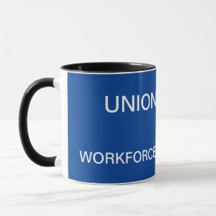 Gewerkschaft Slogan Tasse