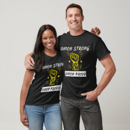 Gewerkschaft Starke Gewerkschaft stolz - Pro Labou T-Shirt