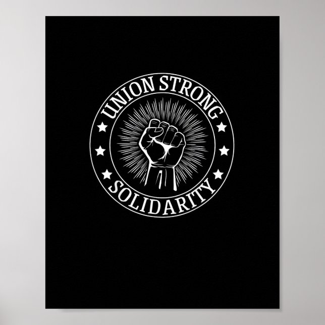 Gewerkschaft Starke Solidarität Faust Arbeitnehmer Poster (Vorne)