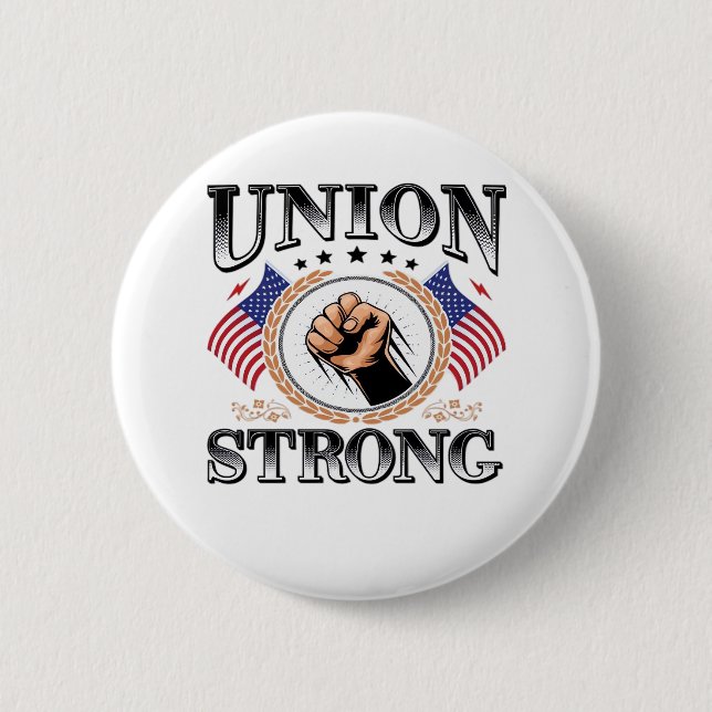 Gewerkschaft Strong American Flag Labour Day Viral Button (Vorderseite)
