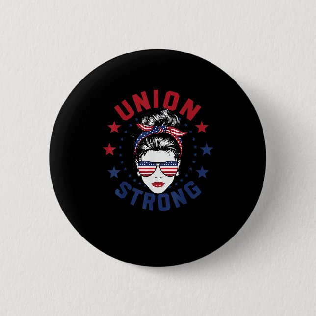 Gewerkschaft Strong Labour Day Messy Bun USA Flag Button (Vorderseite)